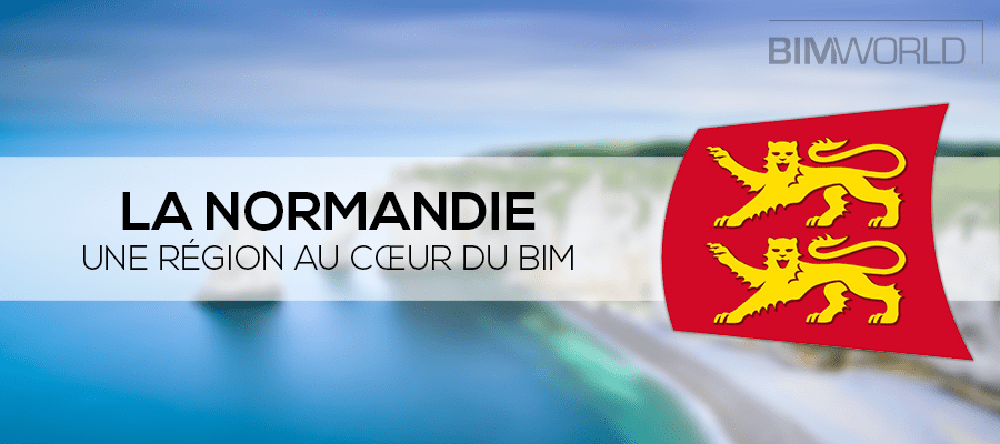 La Normandie : Une région au cœur du BIM