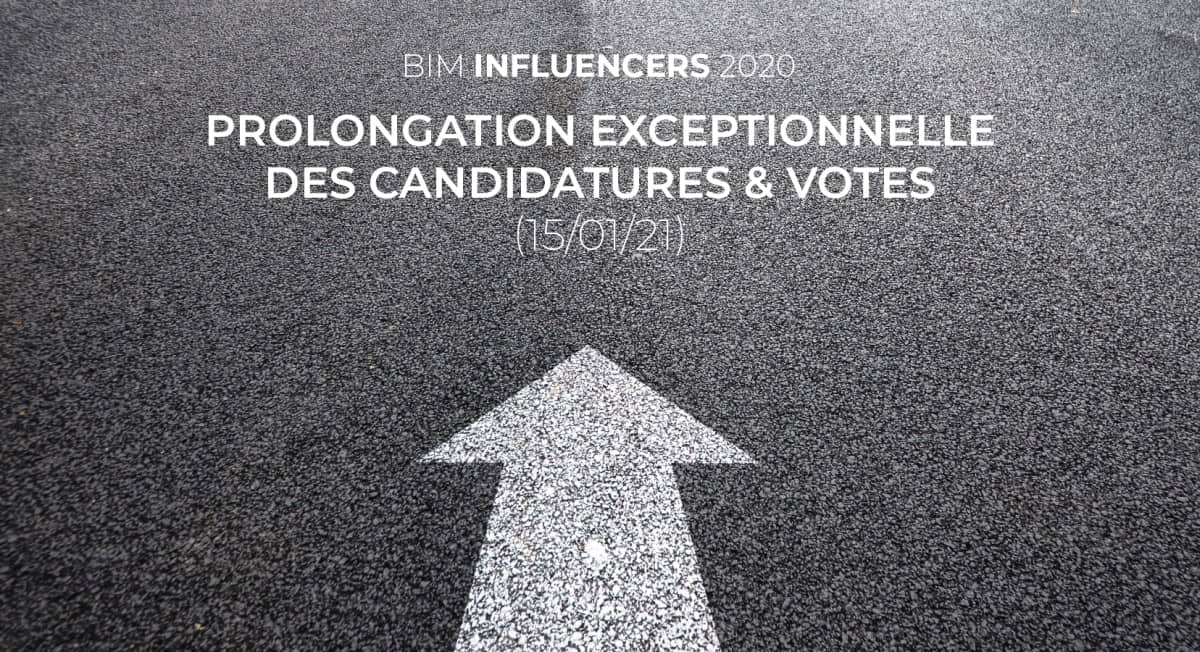 BIM-Influencers-2020---prolongation-exceptionnelle-des-candidatures---votes