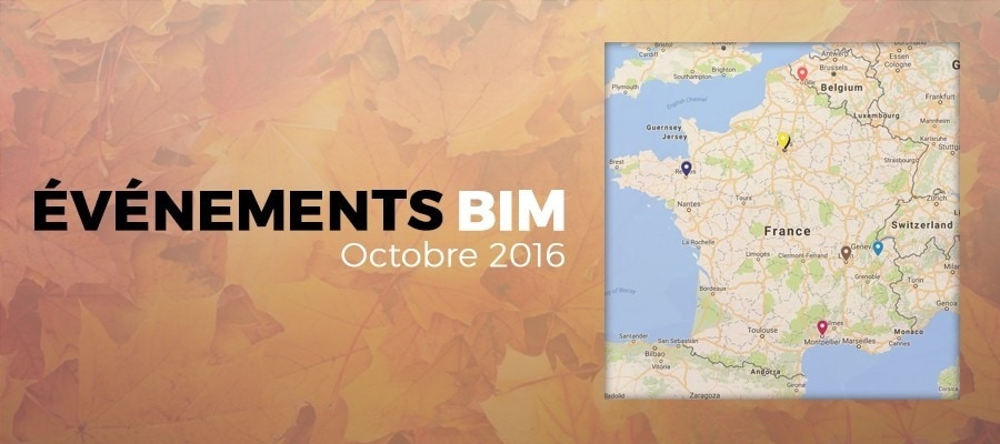 De Lille à Montpellier et de Rennes à Annecy : les événements BIM à ne pas manquer