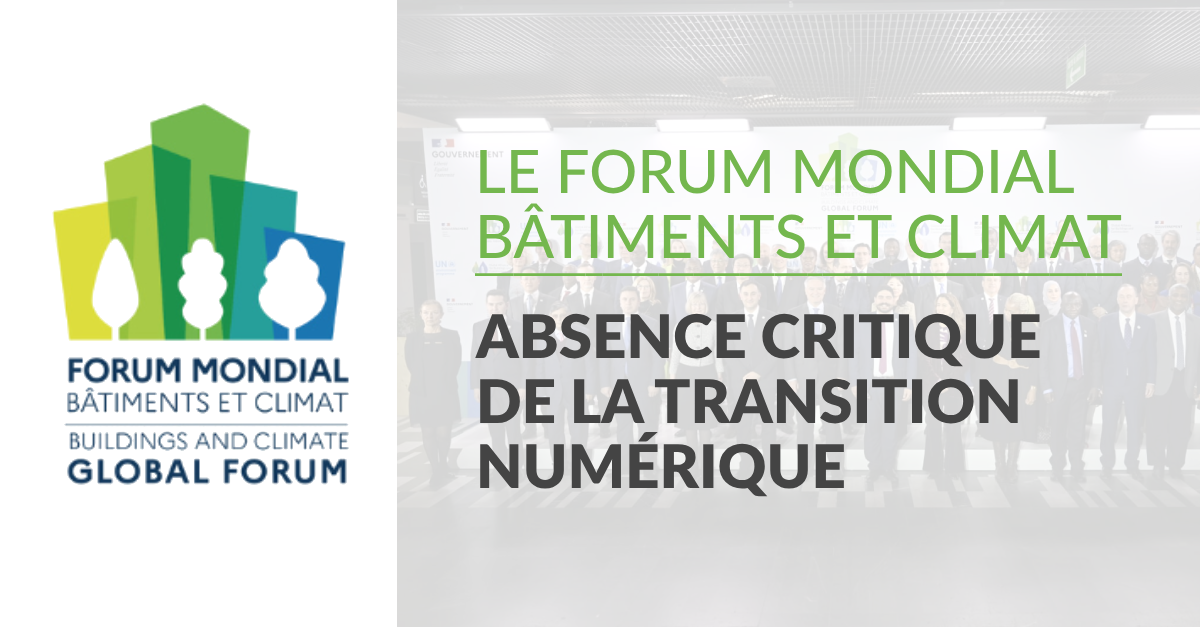 [Tribune] Le Forum Mondial Bâtiments et Climat 2024 : absence critique de la transition numérique