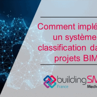 Comment implémenter un système de classification dans vos projets BIM ?