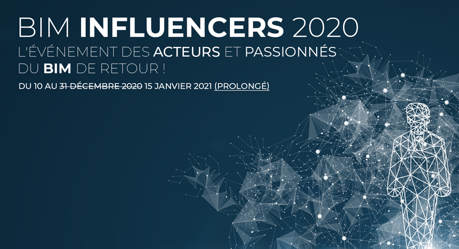 BIM Influencers 2020 : l'événement des acteurs et passionnés du BIM de retour BIM Influencers 2020 : l'événement des acteurs et passionnés du BIM de retour