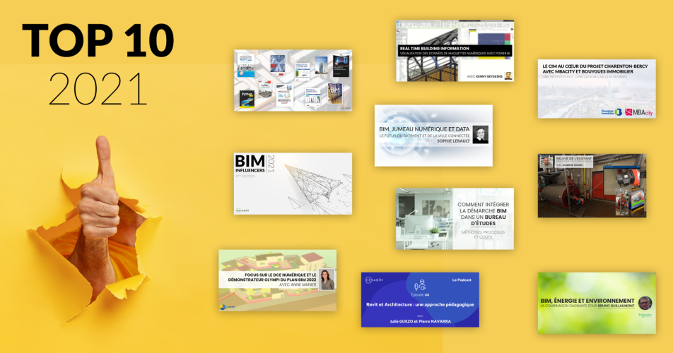 Le TOP 10 des dossiers et articles BIM en 2021 ! Le TOP 10 des dossiers et articles BIM en 2021 !