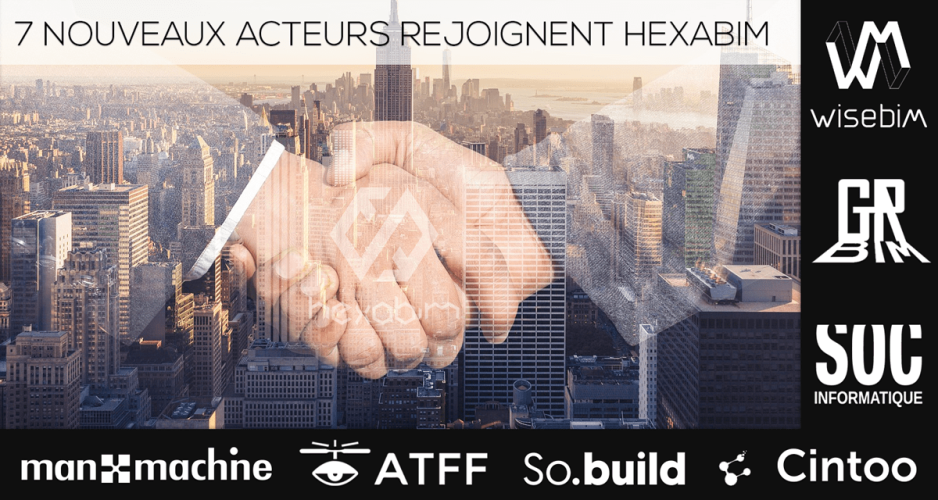 HEXABIM continue à fédérer l'écosystème du BIM avec 7 nouveaux Acteurs Français et Internationaux HEXABIM continue à fédérer l'écosystème du BIM avec 7 nouveaux Acteurs Français et Internationaux