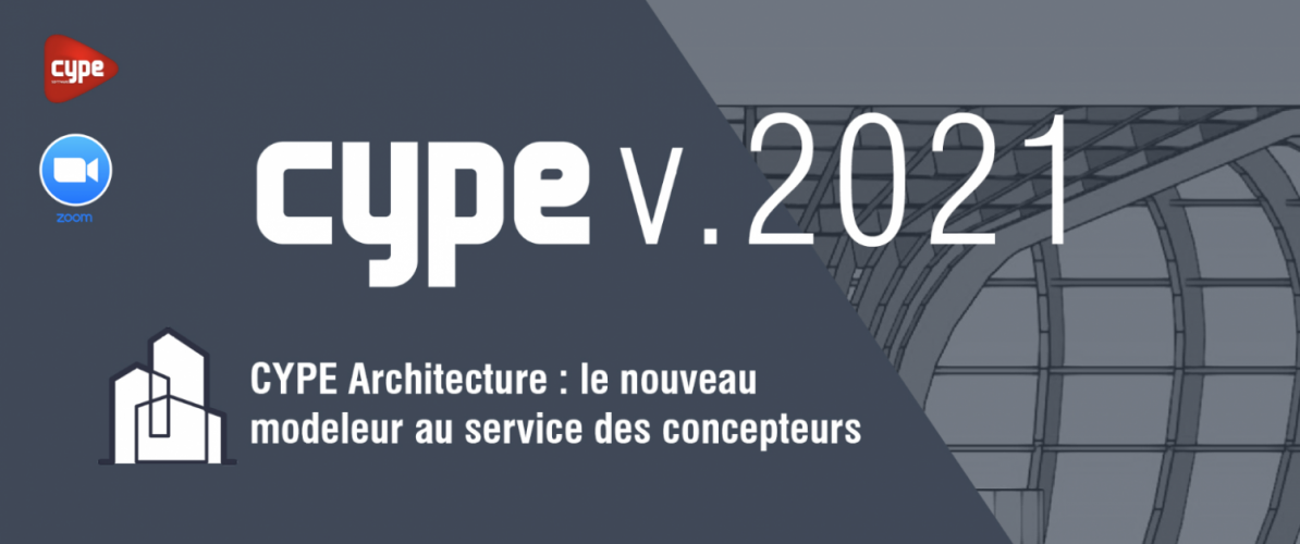 CYPE Architecture : le nouveau modeleur au service des concepteurs
