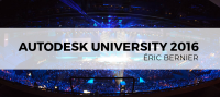 Autodesk University 2016 avec Eric BERNIER - 1ère journée