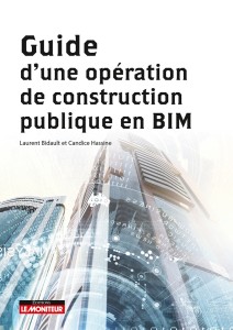 Guide d&#039;une opération de construction publique en BIM