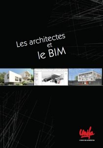 Les architectes et le BIM par Unfsa