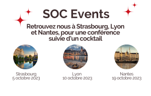 SOC Events - Strasbourg - Lyon - Nantes
