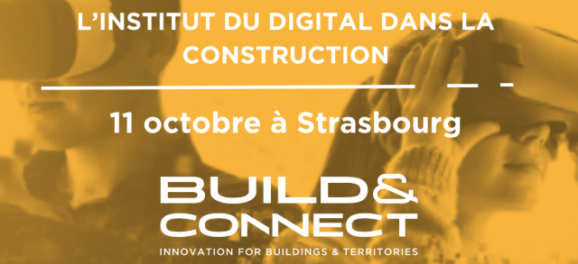 Lancement de l&#039;Institut du Digital dans la Construction par Pôle Build &amp; Connect