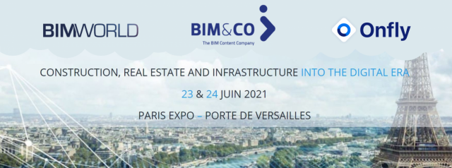 Les équipes BIM&amp;CO et Onfly seront présentes au BIM World 2021