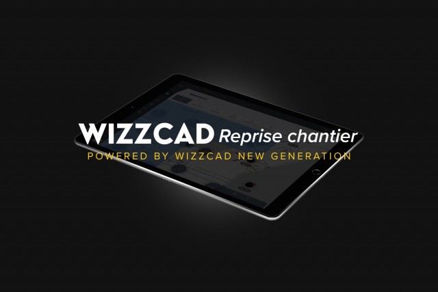 WIZZCAD lance une application gratuite pour accélérer la reprise des chantiers