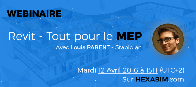 Webinaire à venir : Revit - Tout pour le MEP