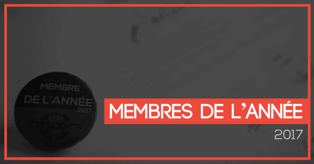 HEXABIM : Les membres et héros de l'année 2017 ! TOP 10