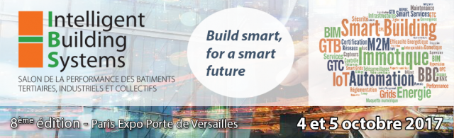 IBS 2017 : Atelier gestion de patrimoine (GMAO/GTP) / maquettes numérique (BIM) / Objets connectés