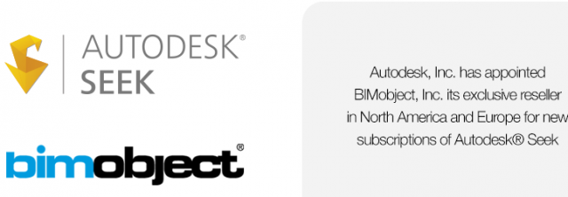 Autodesk, Inc. a choisi BIMobject comme revendeur exclusif Europe et Amérique du Nord pour les nouveaux abonnements à Autodesk® Seek