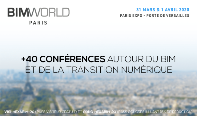 BIM World 2020 : +40 conférences autour du BIM et de la transition numérique