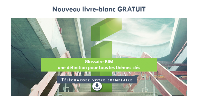 GLOSSAIRE BIM - Votre dictionnaire est complet !