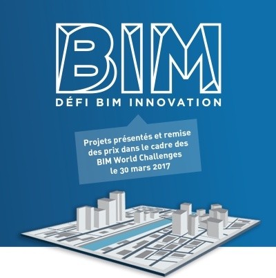Le concours « Défi BIM Innovation 2017 » est lancé