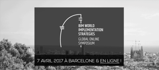 Suivre l'événement "BIM World implementation strategies" de Barcelone en ligne !