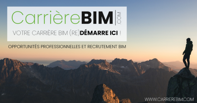 Carrière BIM : votre carrière BIM (re) démarre ici !