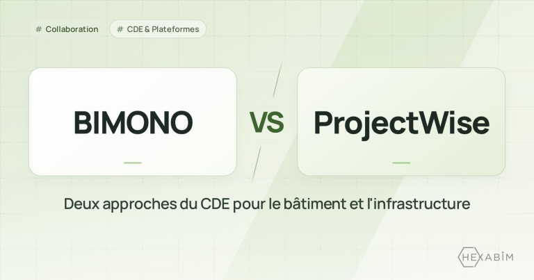 BIMONO ou ProjectWise : deux approches du CDE pour le bâtiment et l'infrastructure