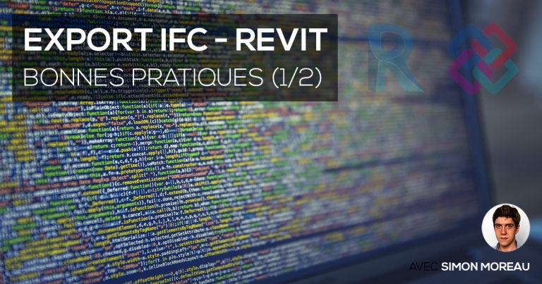 Export IFC Revit : Questions & Réponses