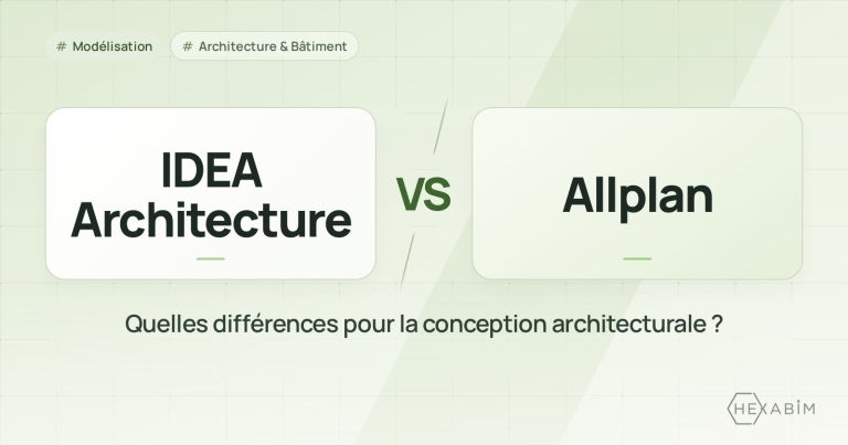 IDEA Architecture ou Allplan : quelles différences pour la conception architecturale ?