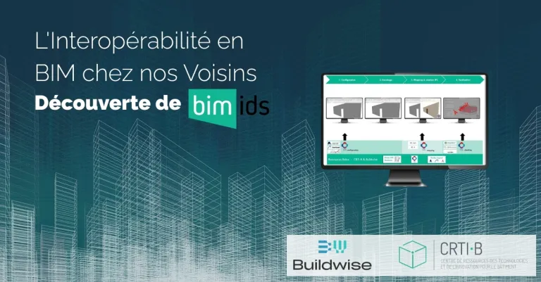 L'interopérabilité en BIM chez nos voisins : Découverte de BIMids