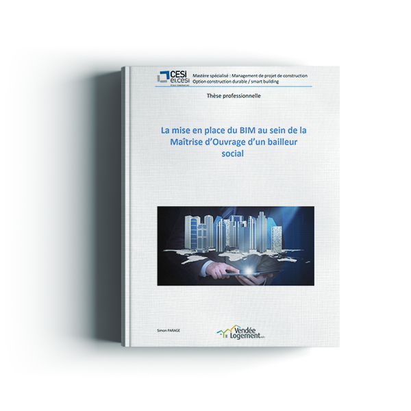 Mise en place du BIM au sein de la maîtrise d'ouvrage d'un bailleur social