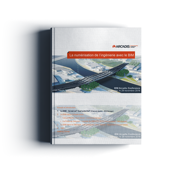 La numérisation de l’ingénierie avec le BIM par Arcadis