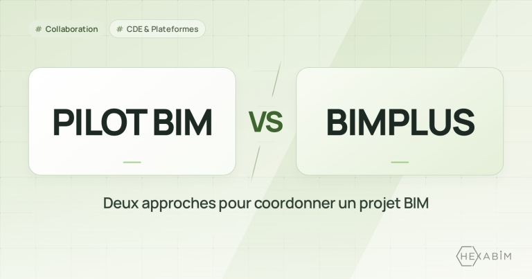 PILOT BIM ou BIMPLUS : deux approches pour coordonner un projet BIM