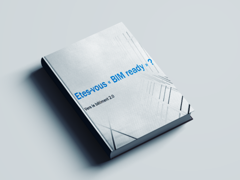 Etes-vous BIM ready ? Nouvelle version