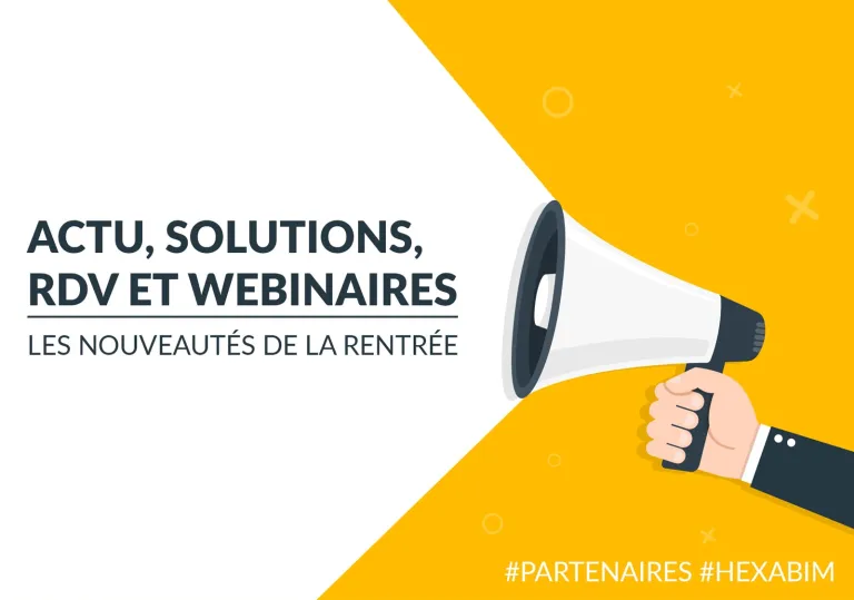 Une rentrée BIM au RDV ! Les nouveautés et événements à ne pas manquer [Spécial partenaires]