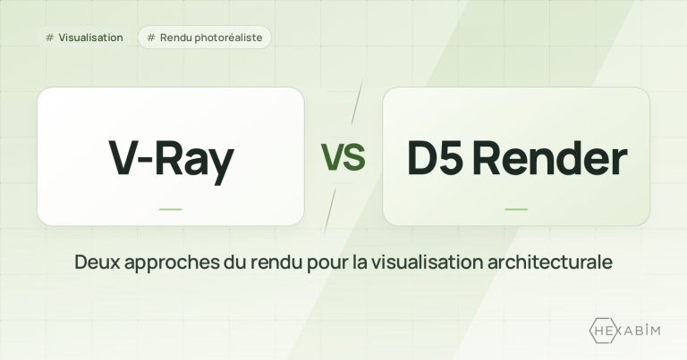 V-Ray ou D5 Render : deux approches du rendu pour la visualisation architecturale