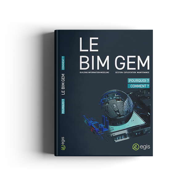 Le BIM GEM, Pourquoi et Comment