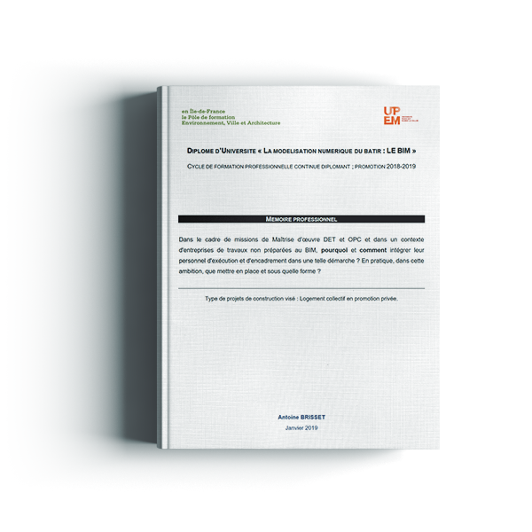 Dans le cadre de missions de Maîtrise d’oeuvre DET et dans une configuration d'entreprises de travaux non préparées au BIM, pourquoi et comment intégrer leur personnel d'exécution et d'encadrement dans une telle démarche ?