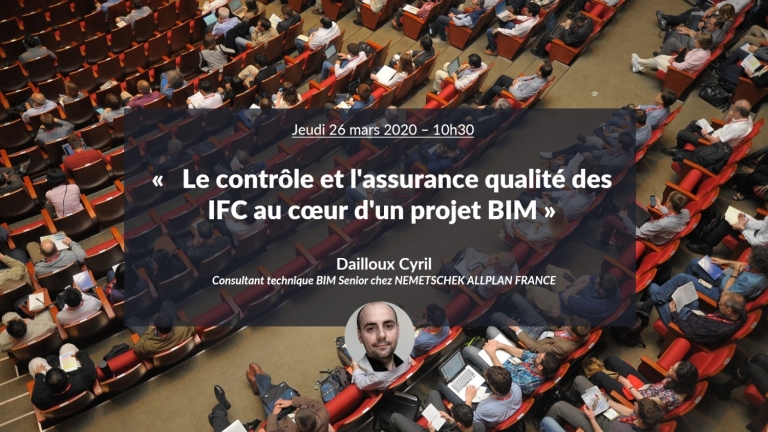 Le contrôle et l'assurance qualité des maquettes numériques IFC avec Cyril DAILLOUX