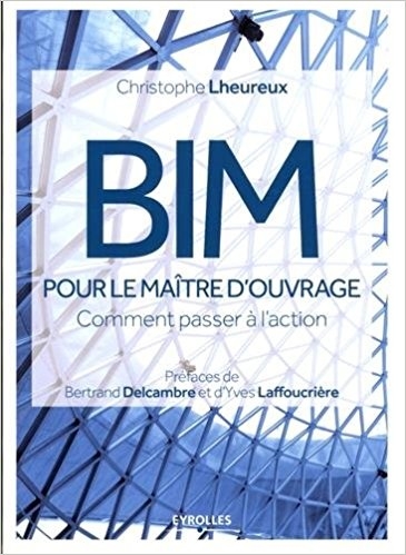 BIM pour le maître d'ouvrage, l'exploitant et le gestionnaire de patrimoine
