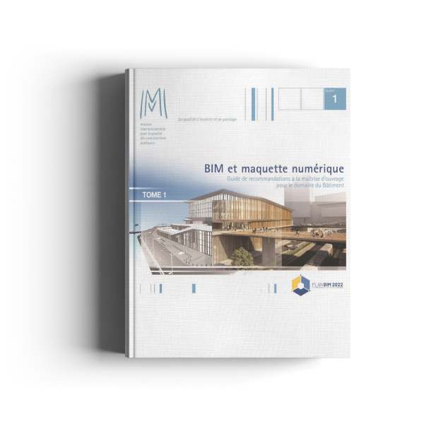 Guide de recommandations à la maîtrise d’ouvrage pour le domaine du Bâtiment (Tome 1 et 2)