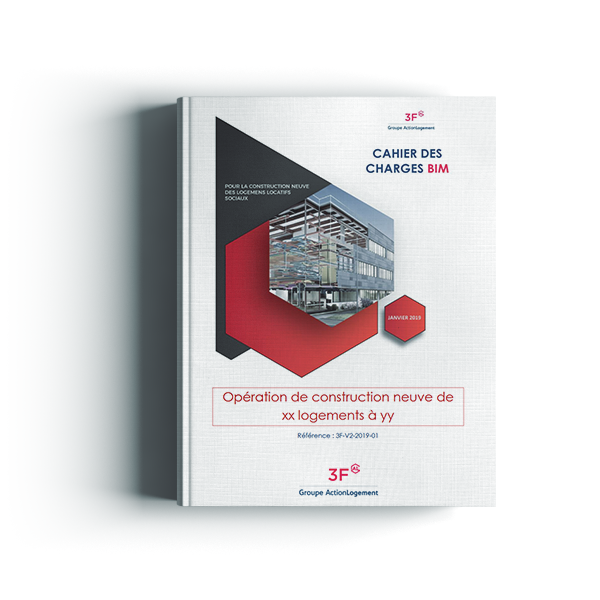Cahier des charges BIM pour la conception des logements sociaux - Immobilière 3F