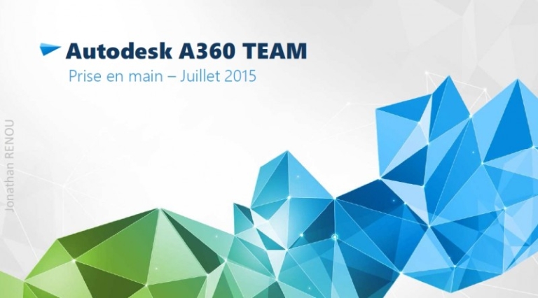 Prise en main de Autodesk A360 team 