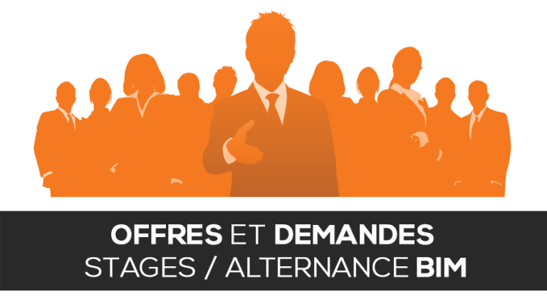 Offres et demandes de stages et alternance autour du BIM