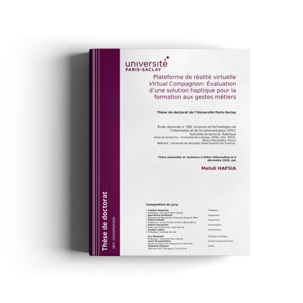 Plateforme de réalité virtuelle Virtual Compagnon: Évaluation d’une solution haptique pour la formation aux gestes métiers