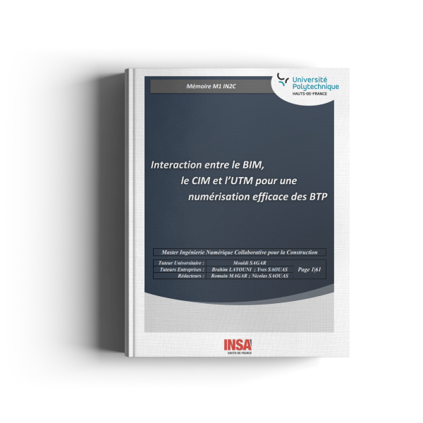 Interaction entre le BIM, le CIM et l’UTM pour une numérisation efficace des BTP