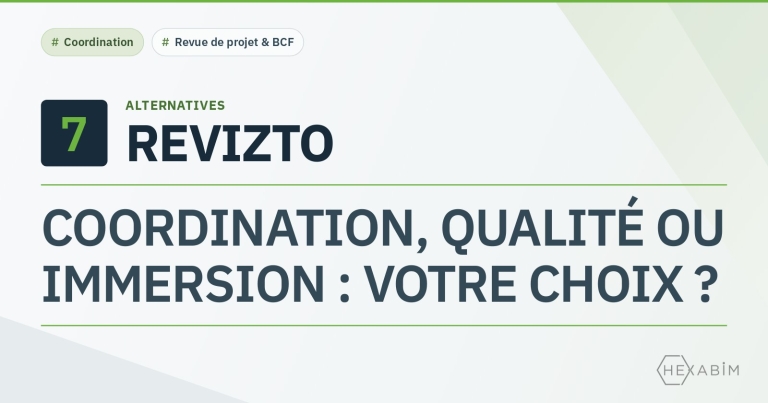 7 alternatives à Revizto : plateforme de coordination unique, contrôle qualité ou revue immersive