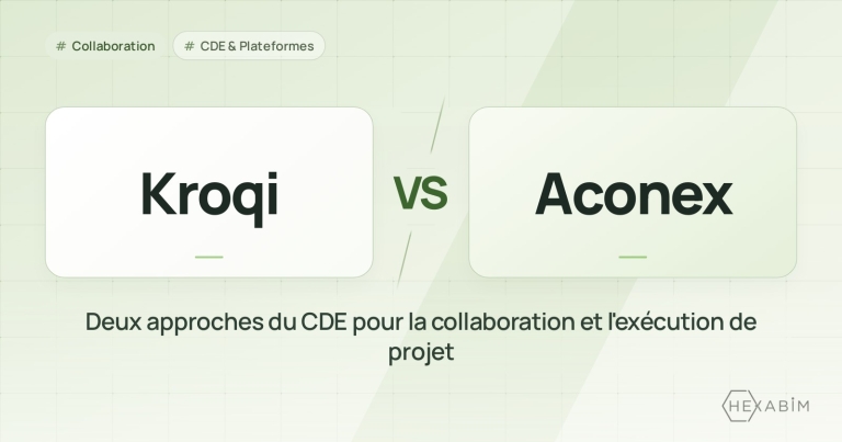 Kroqi ou Aconex : deux approches du CDE pour la collaboration et l'exécution de projet