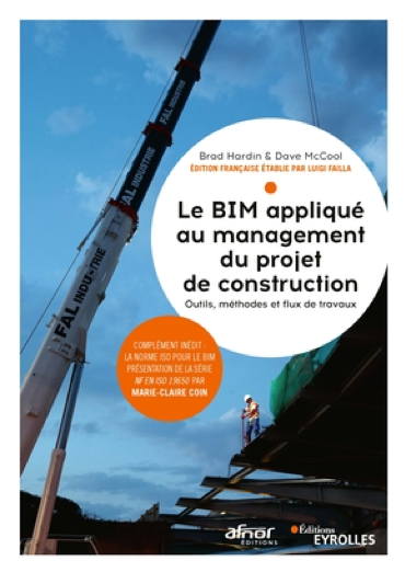 Le BIM appliqué au management du projet de construction : Outils, méthodes et flux de travaux