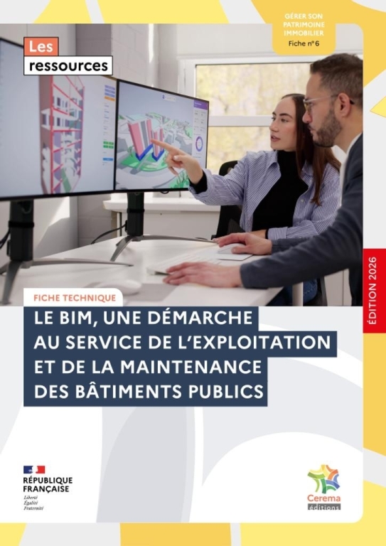 Le BIM au service de l'exploitation et de la maintenance des bâtiments publics (BIM-GEM)
