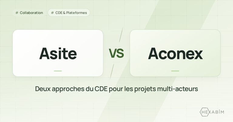 Asite ou Aconex : deux approches du CDE pour les projets multi-acteurs